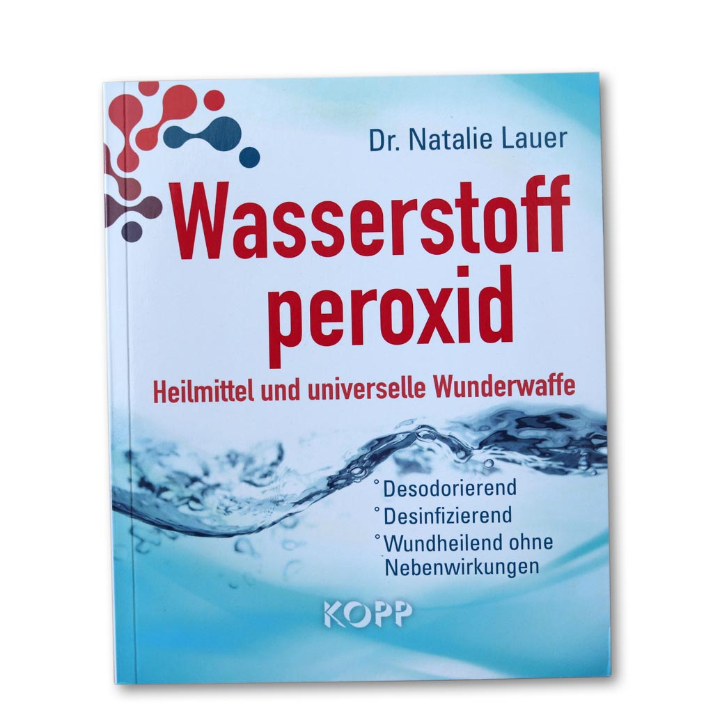 Buch: Wasserstoffperoxid: Heilmittel und universelle Wunderwaffe (6630515867798)